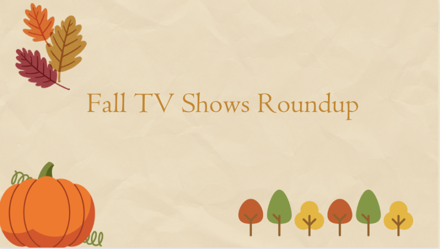 Read our top recommendations for classic, fall-themed shows below! (Graphic by Cailyn Murphy and Sara Meade)