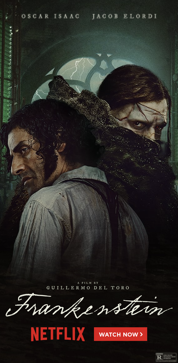  Frankenstein movie poster showing Jacob Elordi as Frankenstein's creature and Oscar Isaac as Victor Frankenstein. (Photo via IMDb)